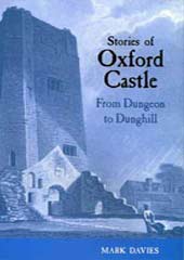 Stories of Oxford Castle